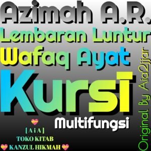 Azimah A.R. Azimat Arll19a1 Wafaq Ayat Kursi