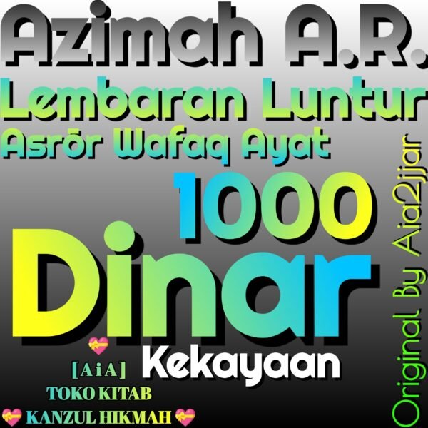 Azimah A.R. Azimat Arll23a1 Ayat 1000 Dinar