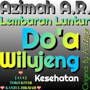 Azimah A.R. Azimat Arll16a1 Do'a Wilujeng