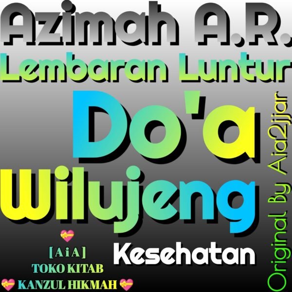 Azimah A.R. Azimat Arll16a1 Do'a Wilujeng