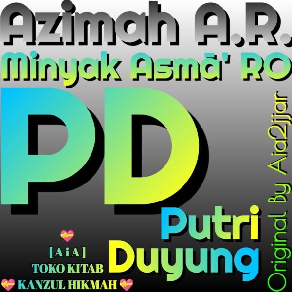 Azimah A.R. Azimat Arma12b1 Minyak Asmā' PD
