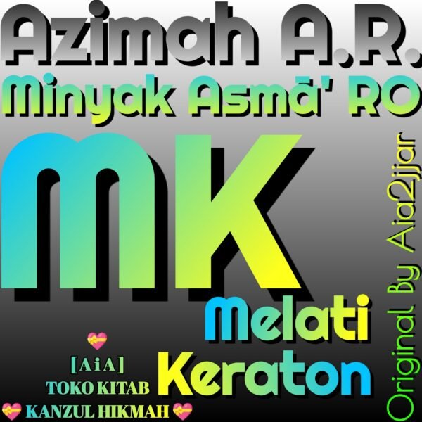 Azimah A.R. Azimat Arma13b1 Minyak Asmā' MK