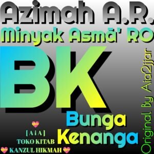 Azimah A.R. Azimat Arma17b1 Minyak Asmā' BK
