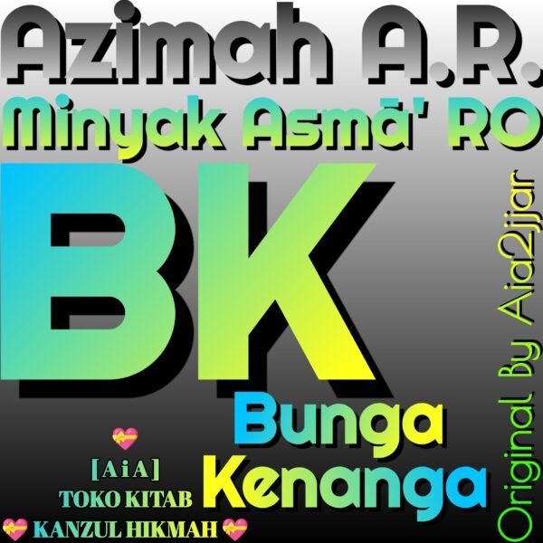 Azimah A.R. Azimat Arma17b1 Minyak Asmā' BK