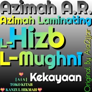 Azimah A.R. Azimat Arli27a1 L-Hizb L-Mughnī