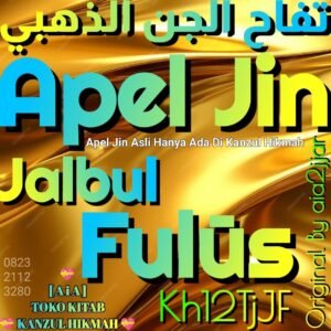 Apel Jin Turki Jalbul Fulus Tuffah L-Jinn L-Dzahabi Kh12TjJF